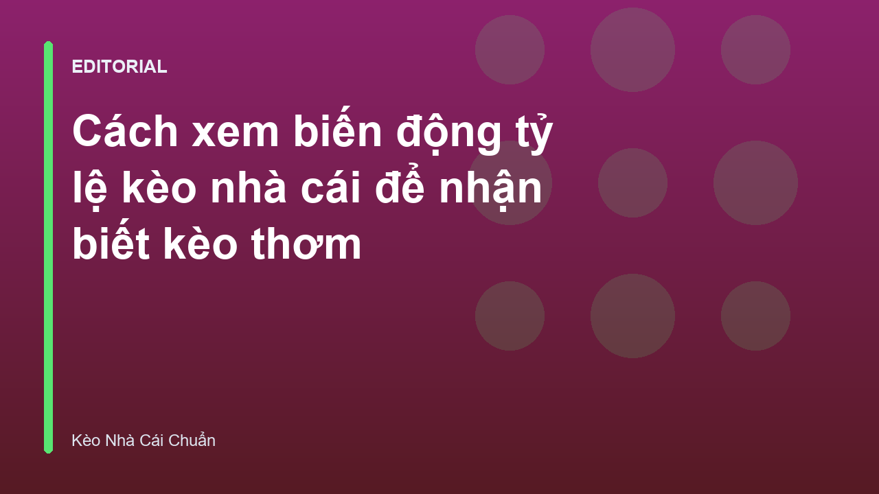 Biểu đồ minh họa biến động tỷ lệ kèo nhà cái